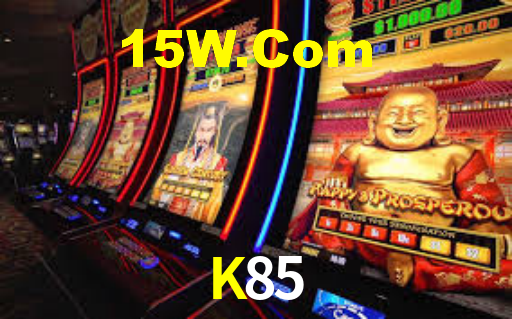 K85,K85 Bet